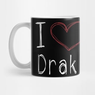 I Love Drake Mug